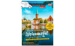 Stellplatzführer Romantische Städte Band 2, Städte-Erlebnis Mit Wohnmobil Und Caravan